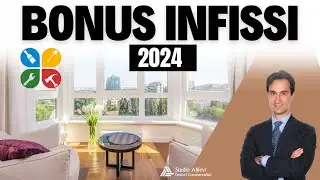 🔥 BONUS INFISSI 2024: tutte le AGEVOLAZIONI FISCALI ATTIVE per chi vuole CAMBIARE gli INFISSI