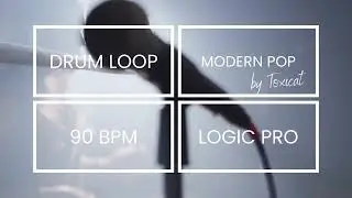 Modern Pop, Drum Loop [ ▶︎ ] Edition No.7