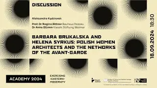 Barbara Brukalska and Helena Syrkus: Polish women architects and the networks of the avant-garde