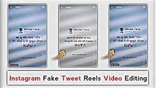 How to create fake tweet reels || fake tweet video editing || Fake tweet reels video kaise banaye