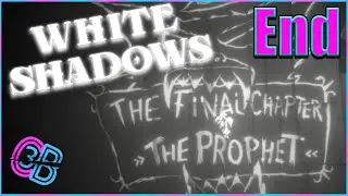 Its All Over... I Think?  |  White Shadows {Finale}