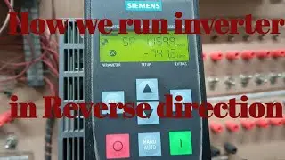 Sinamics G120 drive || Run reverse direction