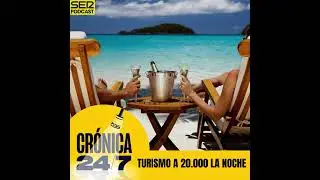 Reportaje EP83 | Turismo a 20.000 la noche