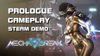 Mecha BREAK - Prologue Gameplay - Open Beta (Steam Demo) - PC/Console - Global