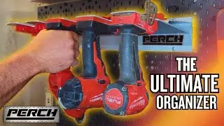 PERCH Tools: Ultimate Universal Cordless Tools and Battery Organization System!
