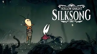 Hollow Knight: Silksong #28 - Проверяем старых знакомых