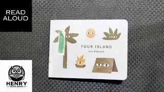 Henry Reads Your Island | Read Aloud Kids Books