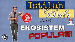 Istilah Sains Tahun 5: Ekosistem | Populasi