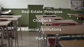 Chapter 9 Financial Institutions Part 4