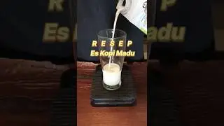 Resep Es Kopi Madu #resepkopi #eskopisusu #ngopi #shorts #fyp #viral #barista #baristadaily