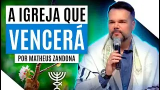 A Igreja que vencerá – Lech Lecha 2023/5784 – Matheus Zandona