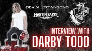Darby Todd (Devin Townsend drummer) Interview 2022 | Drum For The Song Podcast #41