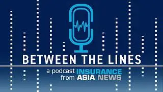 Rare Earth Insurance Partners' Wei Wang on the Chinese insurance market, plus news and views