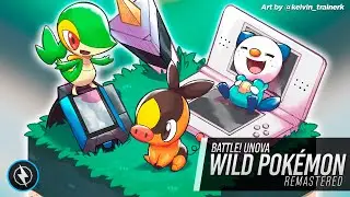 Battle! Unova Wild Pok&eacute;mon: Remaster ► Pok&eacute;mon Black 2 & White 2