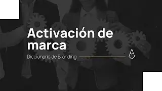 Activaci&oacute;n de marca &iquest;Qu&eacute; es? [ + EJEMPLOS ] | Agarimo Estudio