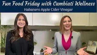 Fun Food Friday SHOTS with Cambiati Wellness Programs