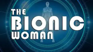 THE BIONIC WOMAN - Main Theme By Jerry Fielding | ABC