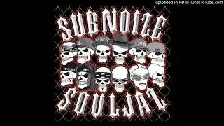 Sub Noize Souljaz - 14 -  Drama