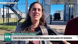 SANTA FELICIA | INAUGURAN NUEVOS PABELLONES EN LA UNIDAD PENITENCIARIA 10
