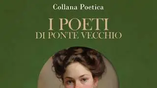 Collana Poetica I Poeti di Ponte Vecchio vol. 69 - Edizione 2025
