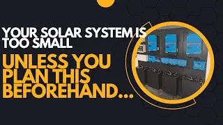 Your Solar System Will Be Too Small&hellip; Unless You Plan THIS Ahead!