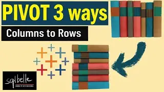 Tableau Quick Tip - 3 ways to Pivot in Tableau Desktop | Tableau Tutorial | sqlbelle