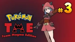 Pokemon Team Magma Edition - первый взгляд (часть 3)
