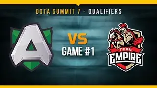 Alliance vs Empire Game 1 - Summit 7 European Qualifier: Losers' Finals - @BreakyCPK @LyricalDota