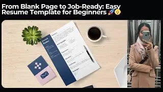 From Blank Page to Job-Ready: Easy Resume Templates for Beginners