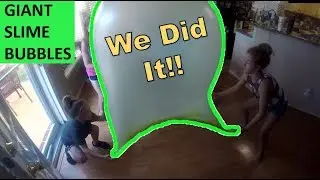 Slime bubbles - GIANT slime bubbles!!