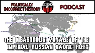 Катастрофическое плавание Императорского русского Балтийского флота