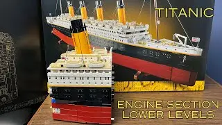 Titanic Build: Engine Section Lower Levels