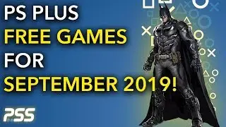 PS Plus FREE Games For September 2019! - Batman Arkham Knight & Darksiders 3