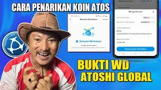 AKHIRNYA ATOSHI GLOBAL BISA WD & BERHASIL DIKIRIM || BUKTI WD KOIN ATOS #atoshiglobal #airdrop