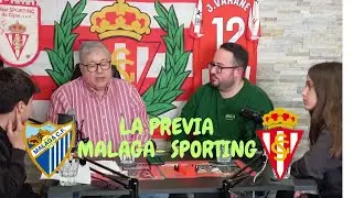PREVIA @Malagacf @sportingdegijon CON  JOAQUIN BROTONS Y BORJA FERNANDEZ #ligahipermotion