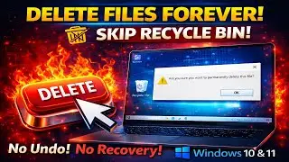 How to Permanently Delete Files on Windows 10 & 11 Without Recycle Bin