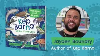 Noongar Pronunciation Guide: Jayden Boundry presents Kep Barna (Water Creatures)