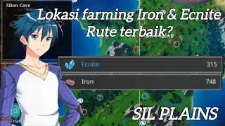 Epic Conquest 2 - Lokasi dan Rute terbaik farming Iron & Ecnite di Sil Plains