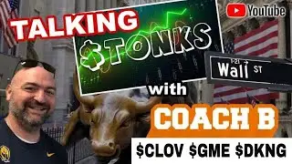 9/9 Talking Stonks Live - $CLOV $GME $VIH $BBIG $DKNG