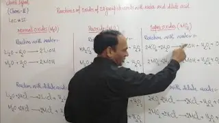 Lec#12 ||Reaction Of Oxides Of Alkali Metals with water and dilute Acid |Ch#13 |Class 12