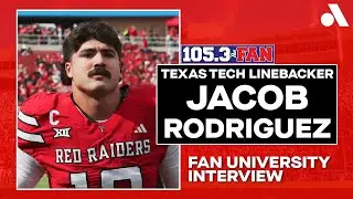 Jacob Rodriguez On Texas Tech's Huge Season, Heisman Buzz | Fan University