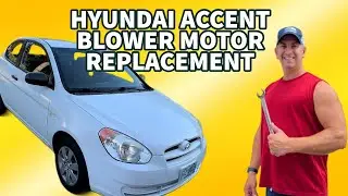 2007-2011 Hyundai Accent Blower Motor Replacement