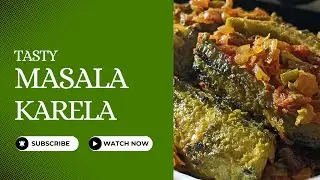 Masala Karela Recipe | Bitter Gourd Sabzi | Healthy Lunch Recipe | Diabetic Diet Meal Plan