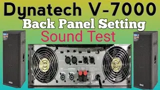 Dynatech V-7000 Amplifier Crossover Setting & Sound Test // V-7000 Amplifier  // 7000 Watt Amplifier