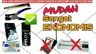CARA MEMBUAT ID CARD/ KARTU TANPA MENGGUNAKAN ALAT PLONG & MESIN LAMINATING
