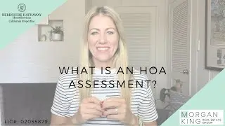 What is an HOA Assessment?