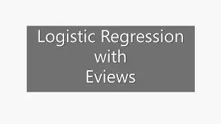 Logistic Regression with Eviews