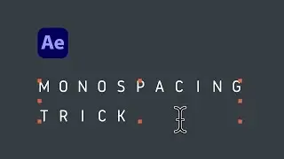 How to make text monospaced in After Effects (easy)