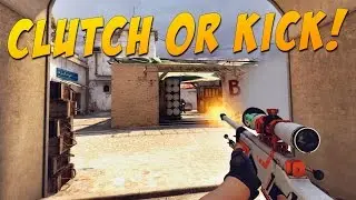CS:GO - Clutch or Kick! #82