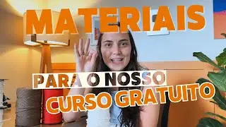 Materiais que Vamos Utilizar no CURSO GRATUITO DAS SANDALIAS EM MACRAME!!